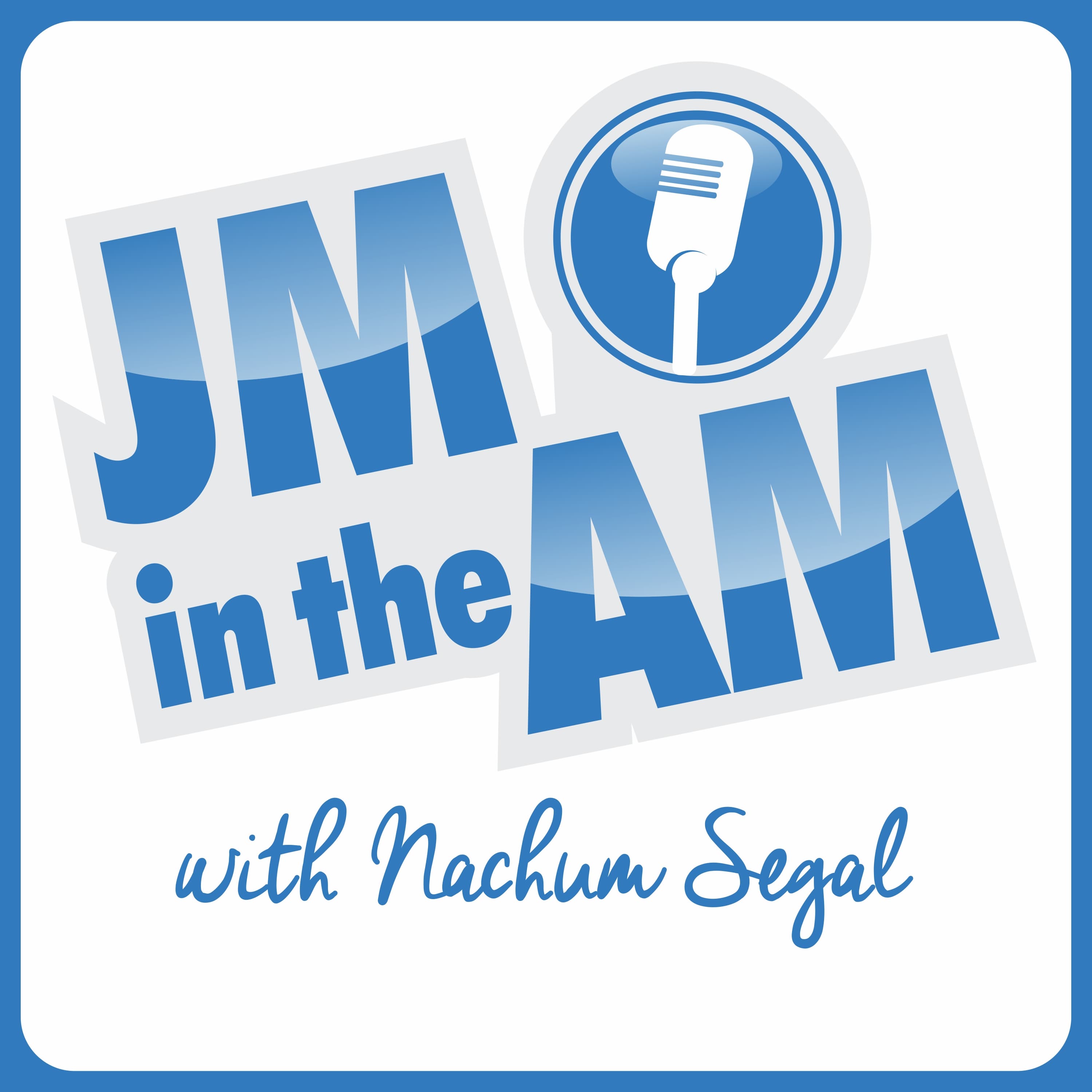 02.21.2018: Guest: Phil Rosen - JM in the AM cover
