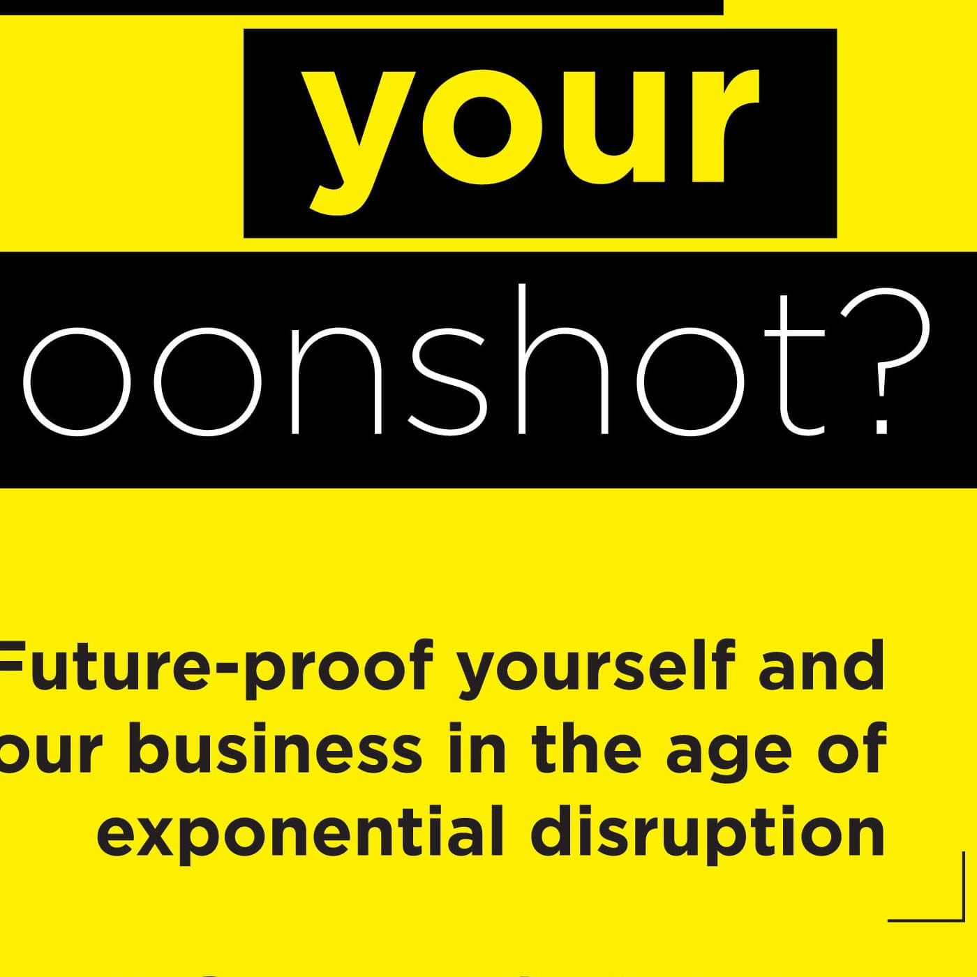 What's Your Moonshot? - John Sanei cover