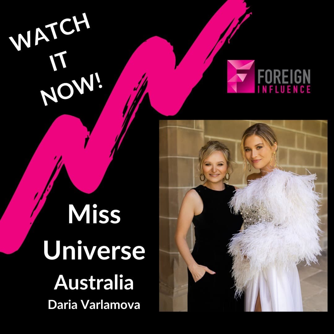 Miss Universe Australia Daria Varlamova on Foreign Influences - Foreign Influence cover