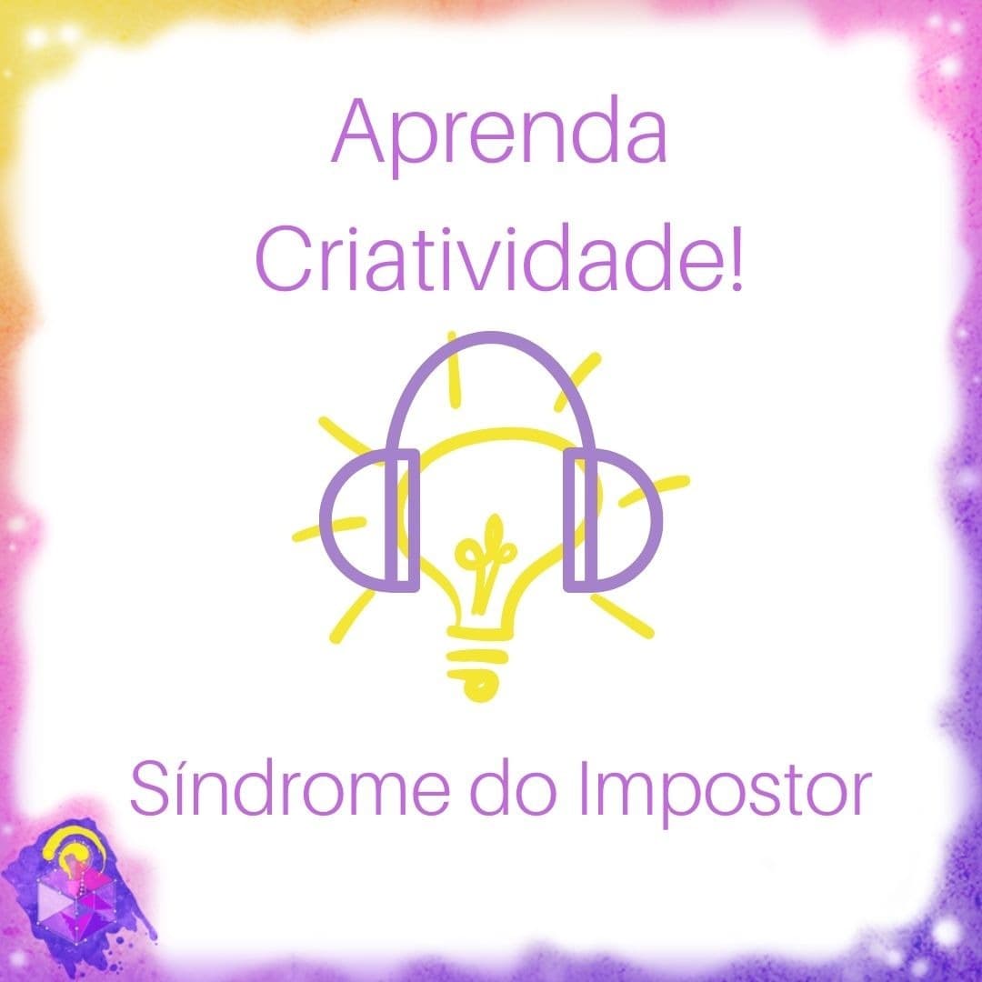 Vencendo a Síndrome do Impostor - Aprenda Criatividade! cover