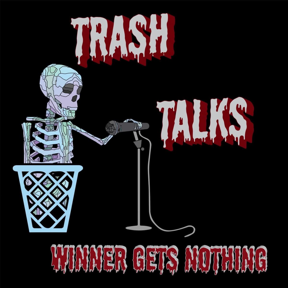 Trash Talks #21 - El Pulpo - Winner Gets Nothing cover