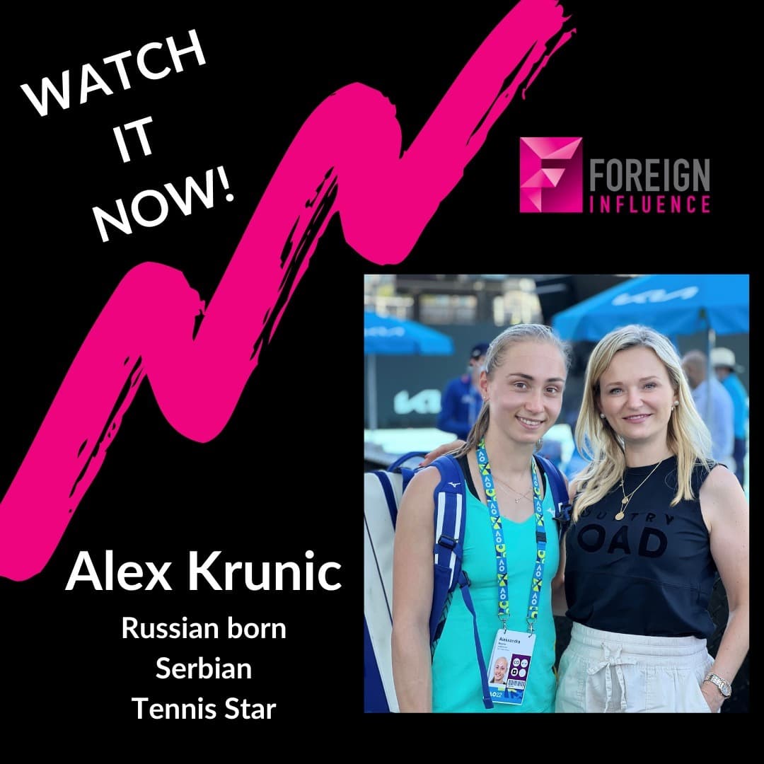 Tennis Star Alex Krunic on Foreign Influence - Foreign Influence cover