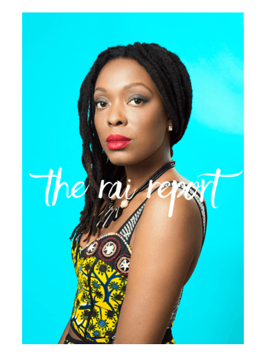 The Rai Report Introduces Autumn Adeigbo - The Rai Report cover