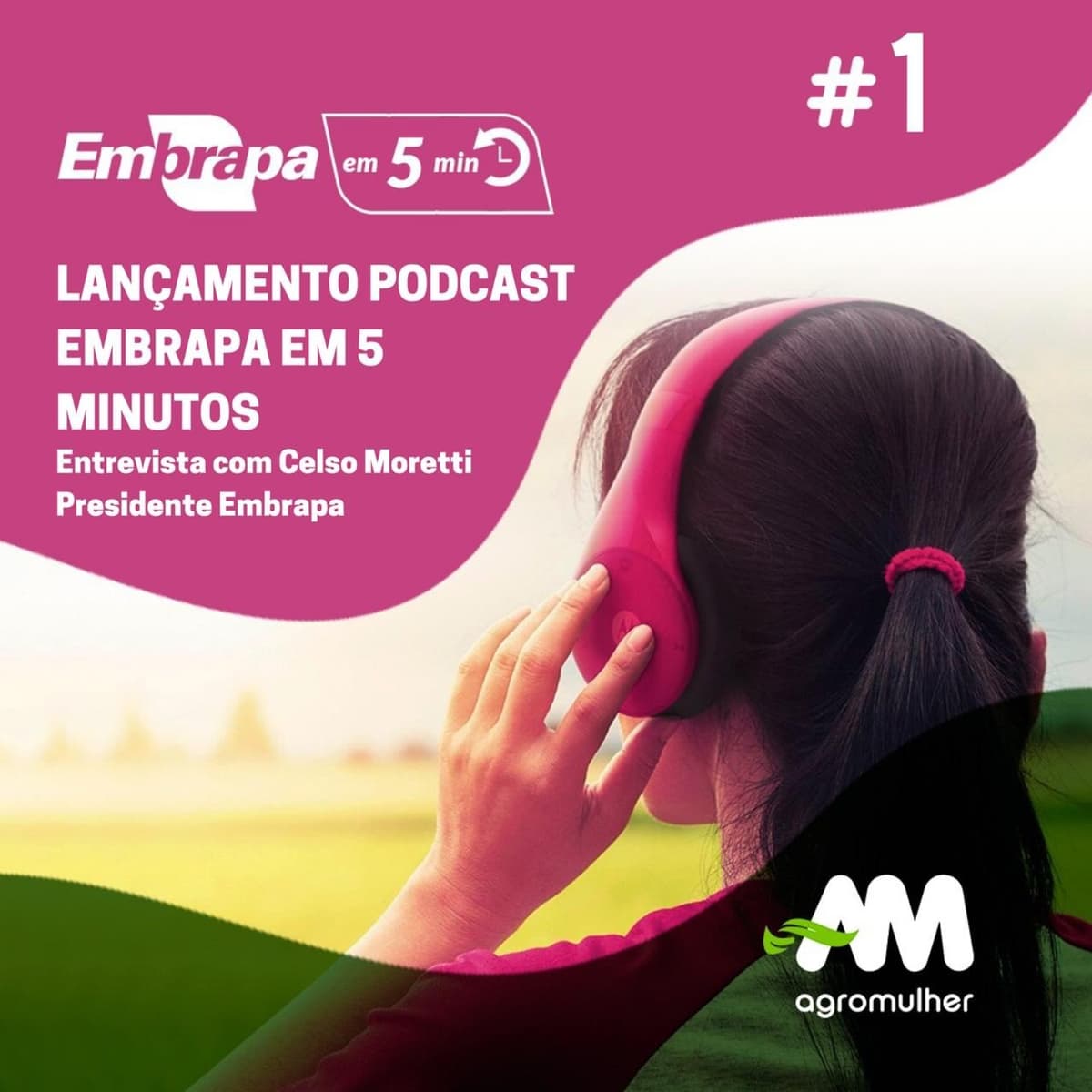 Lançamento Podcast Agromulher/Embrapa - Embrapa em 5 minutos cover