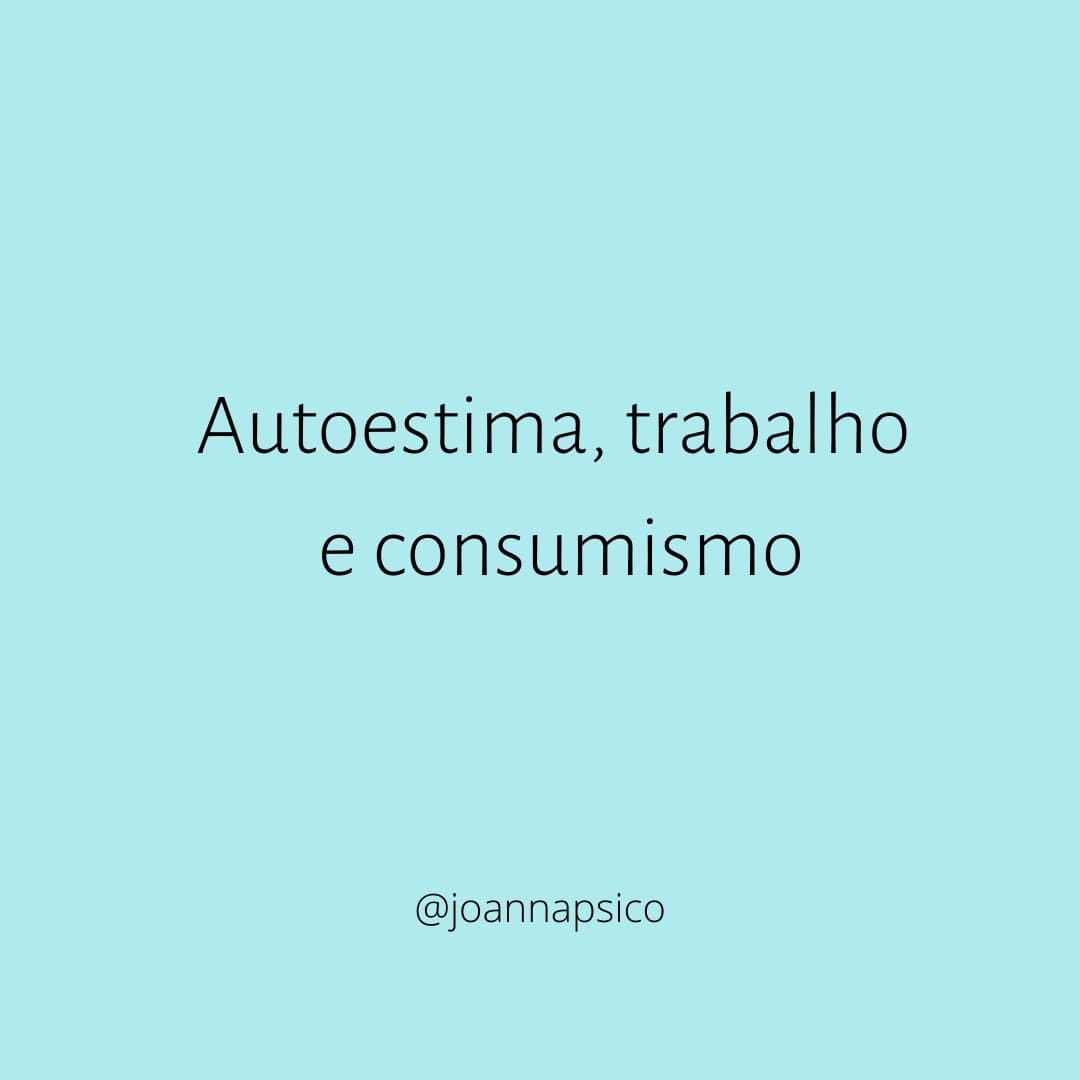 Sobre autoestima no trabalho - Joanna Psico cover
