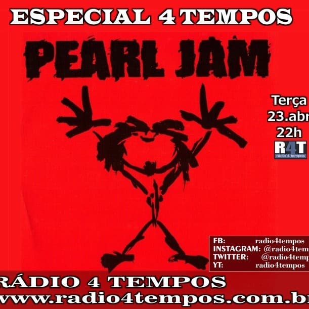 Rádio 4 Tempos - Especial 4 Tempos - Pearl Jam - Rádio 4 Tempos - Especial 4 Tempos - Pearl Jam cover