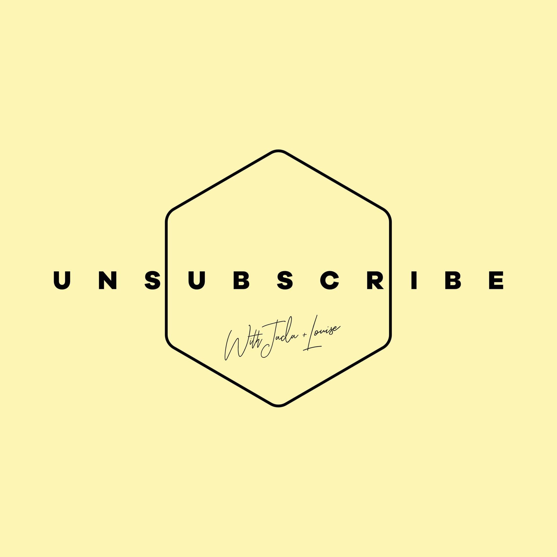 Trailer - Unsubscribe with Jada + Louise cover
