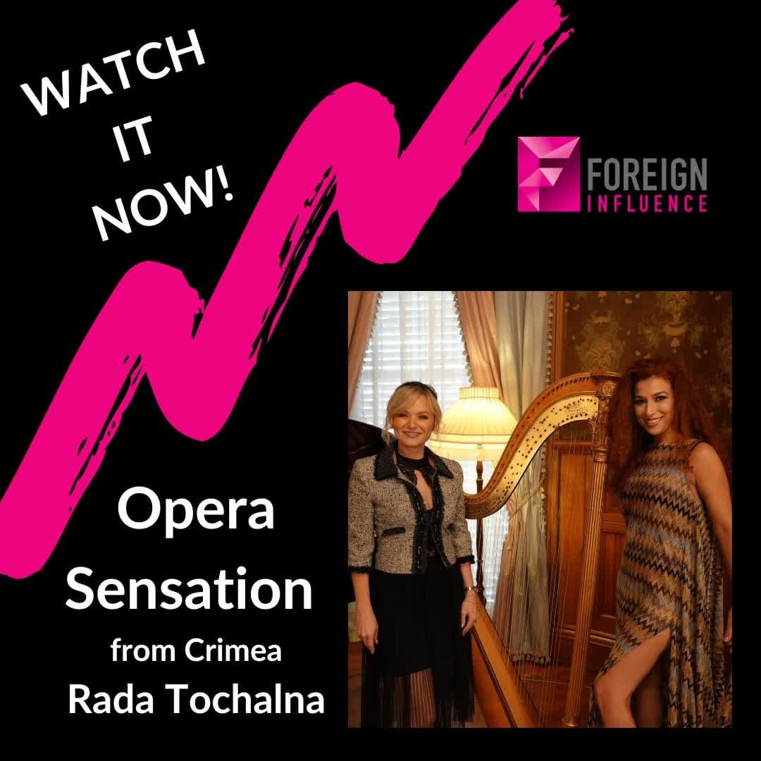 Opera Singer Rada Tochalna on Foreign Influence - Foreign Influence cover