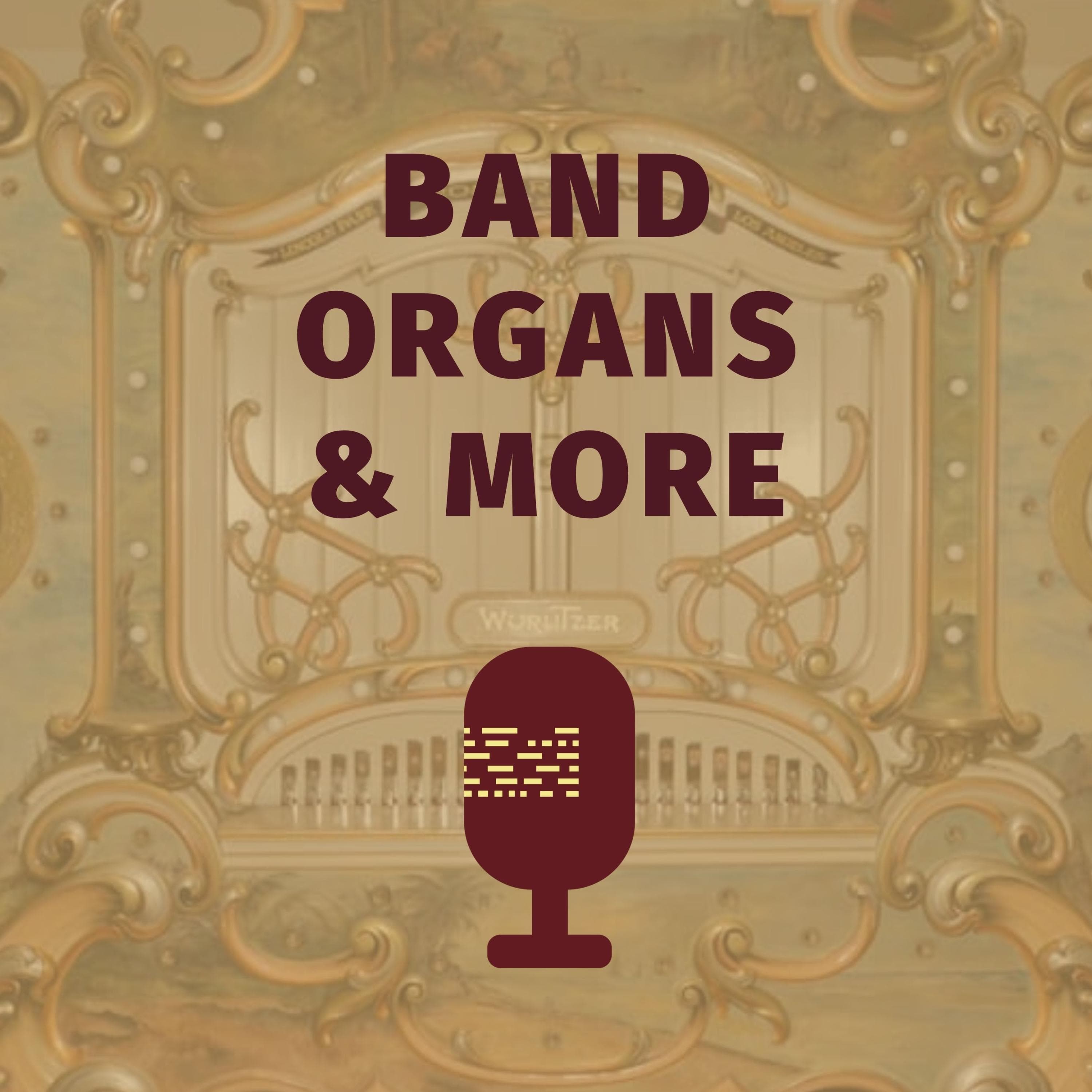 Band Organs & More - Band Organs & More cover