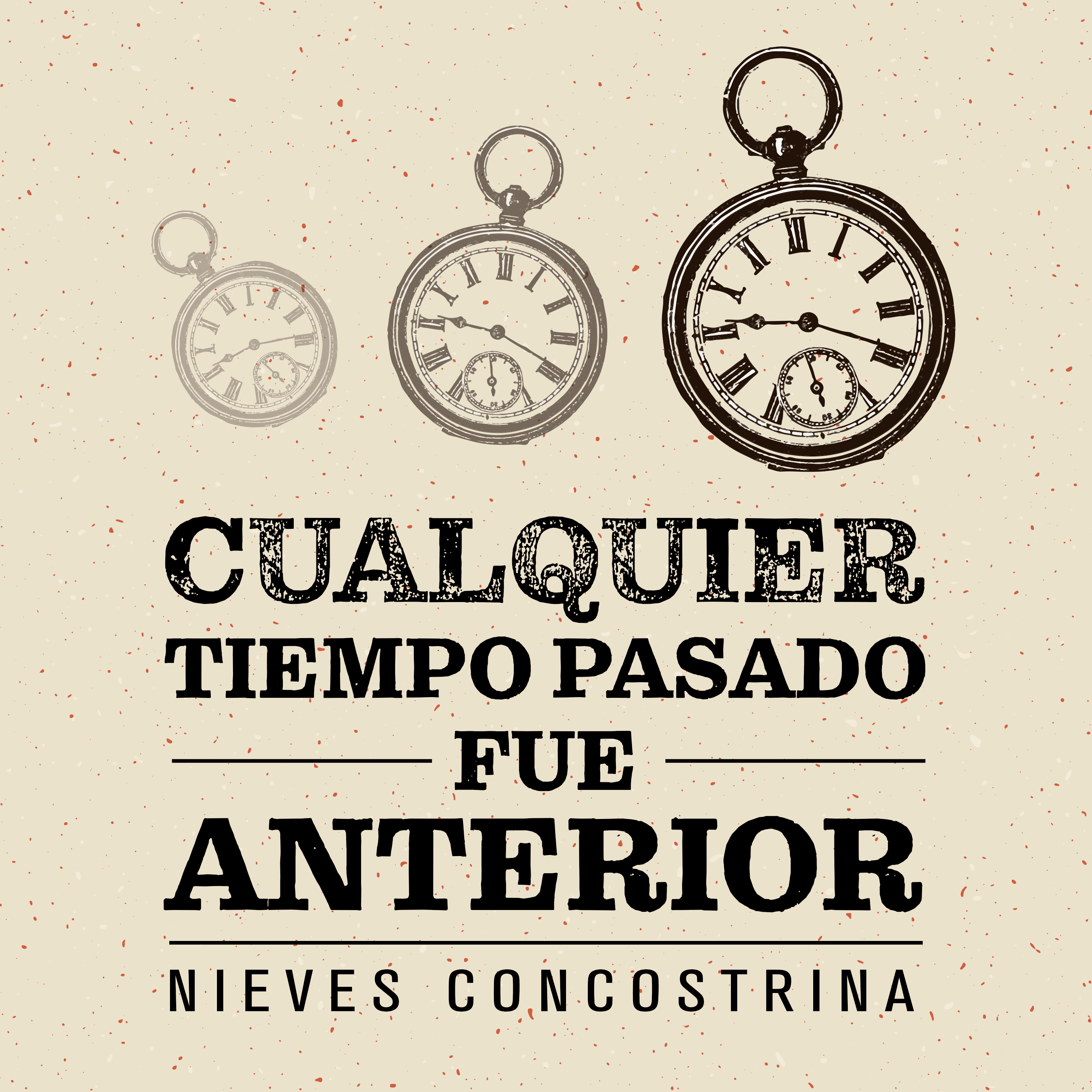 Cualquier tiempo pasado fue anterior | Poder y poderío de la radio - Todo Concostrina cover