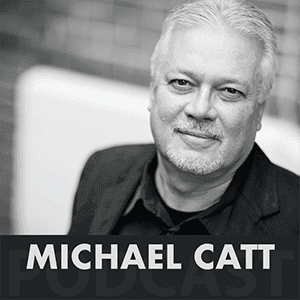 Michael Catt Podcast cover