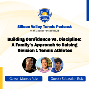 Silicon Valley Tennis Podcast: Sebastian Ruiz, Mateus Ruiz — Silicon Valley Tennis Podcast cover