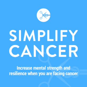 Episode 078: Making Sense of Life After Cancer - Simplify Cancer cover