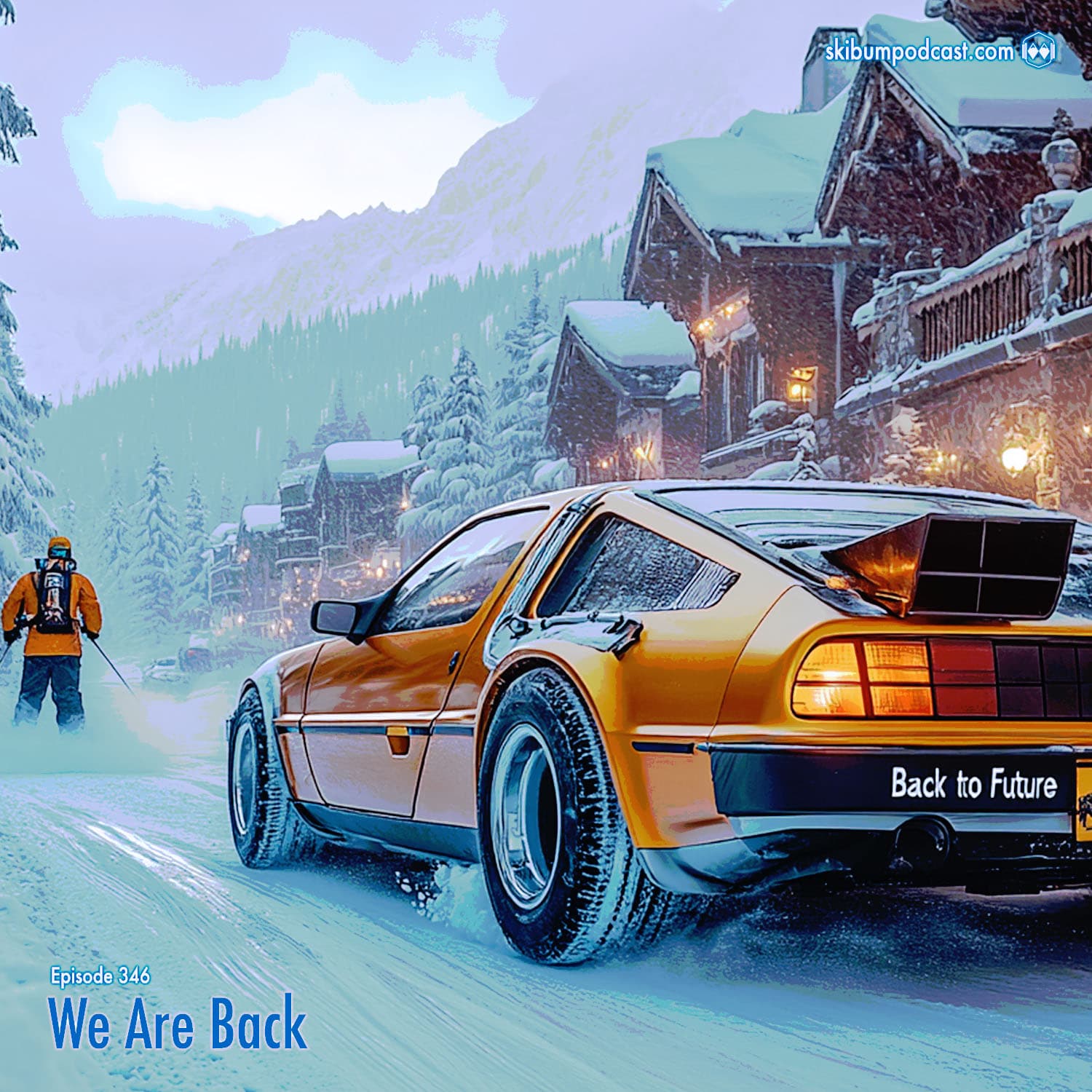 Podcast #346 – We Are Back - The Ski Bum Podcast cover