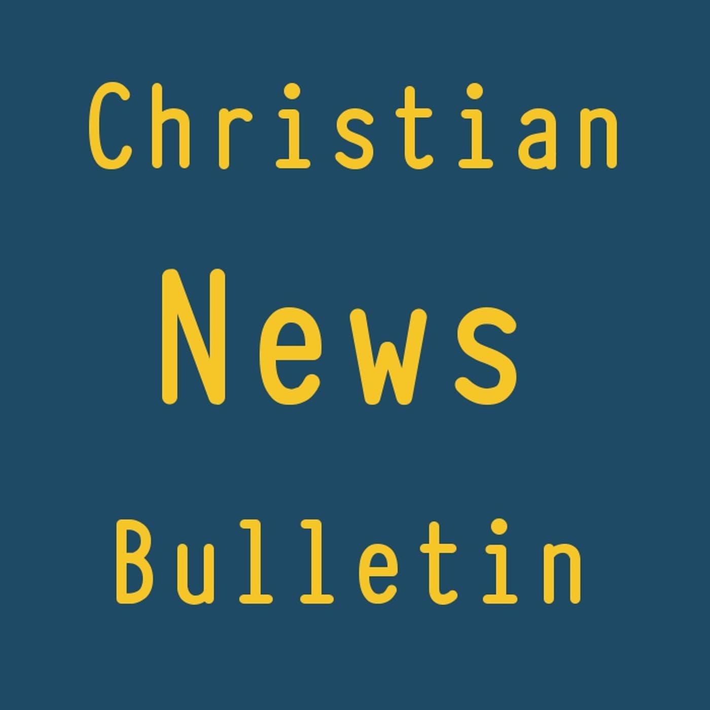 17Jan21 Christian News Bulletin - World Christian News cover