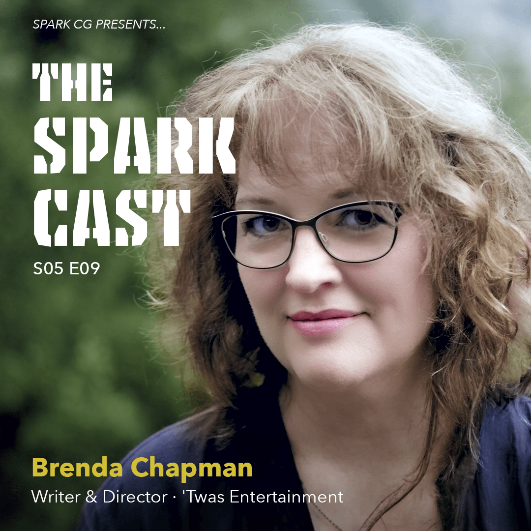 S05E09: Brenda Chapman — Perpetual Storyteller - The Spark Cast cover