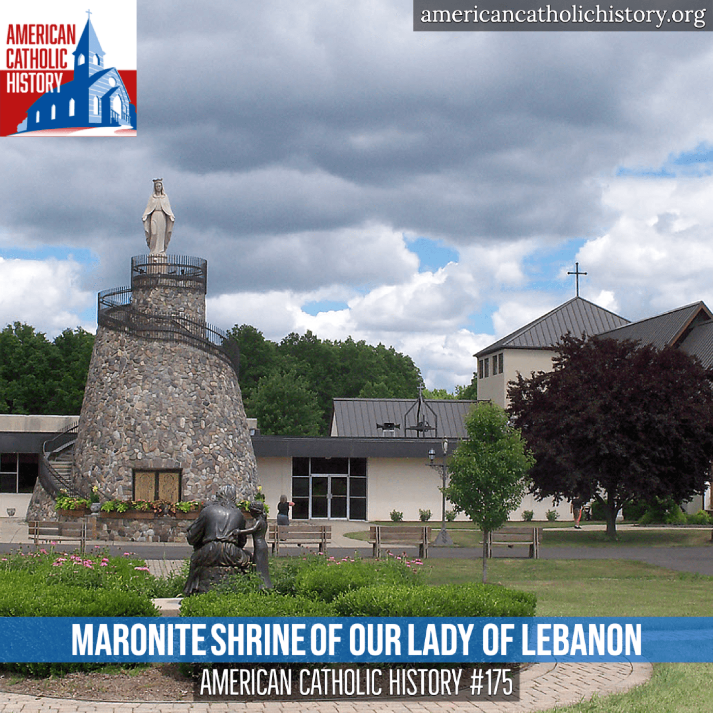 Maronite Shrine of Our Lady of Lebanon — American Catholic History cover