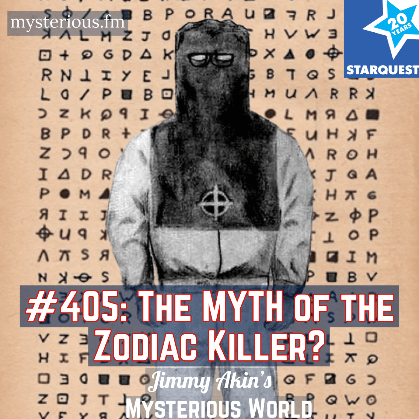 The MYTH of the Zodiac Killer? - Jimmy Akin's Mysterious World cover