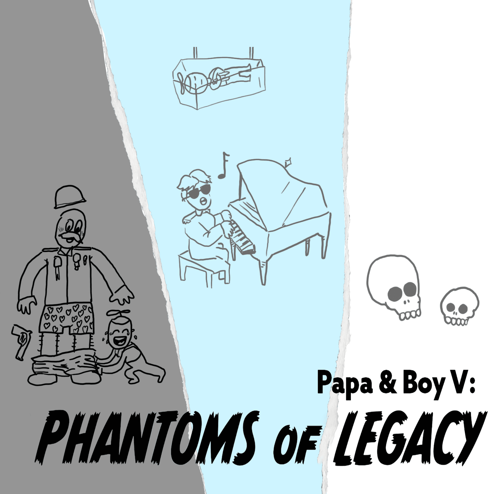 264 – Papa & Boy V: PHANTOMS of LEGACY - Srsly Wrong cover