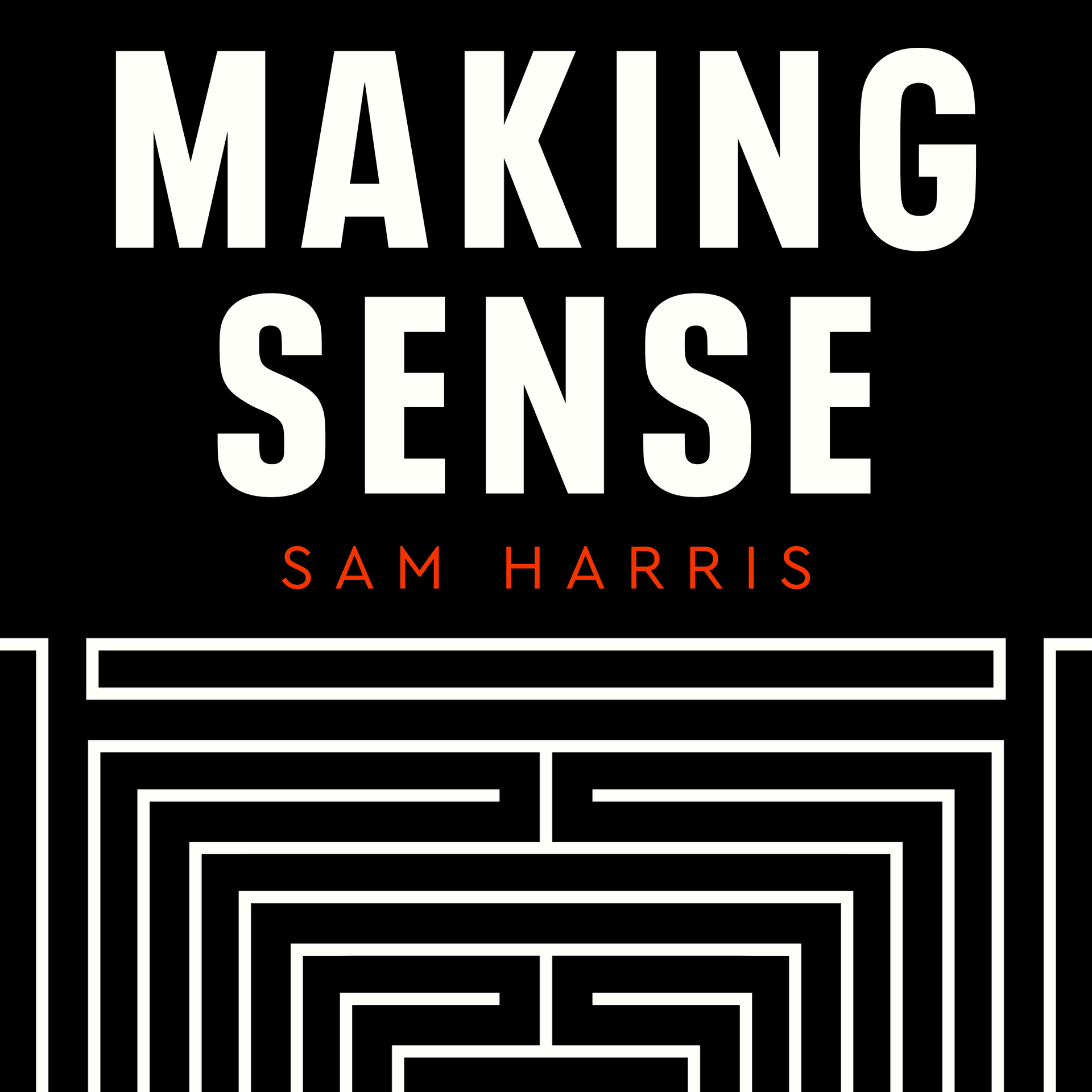 #320 — Constructing Self and World - Making Sense with Sam Harris cover