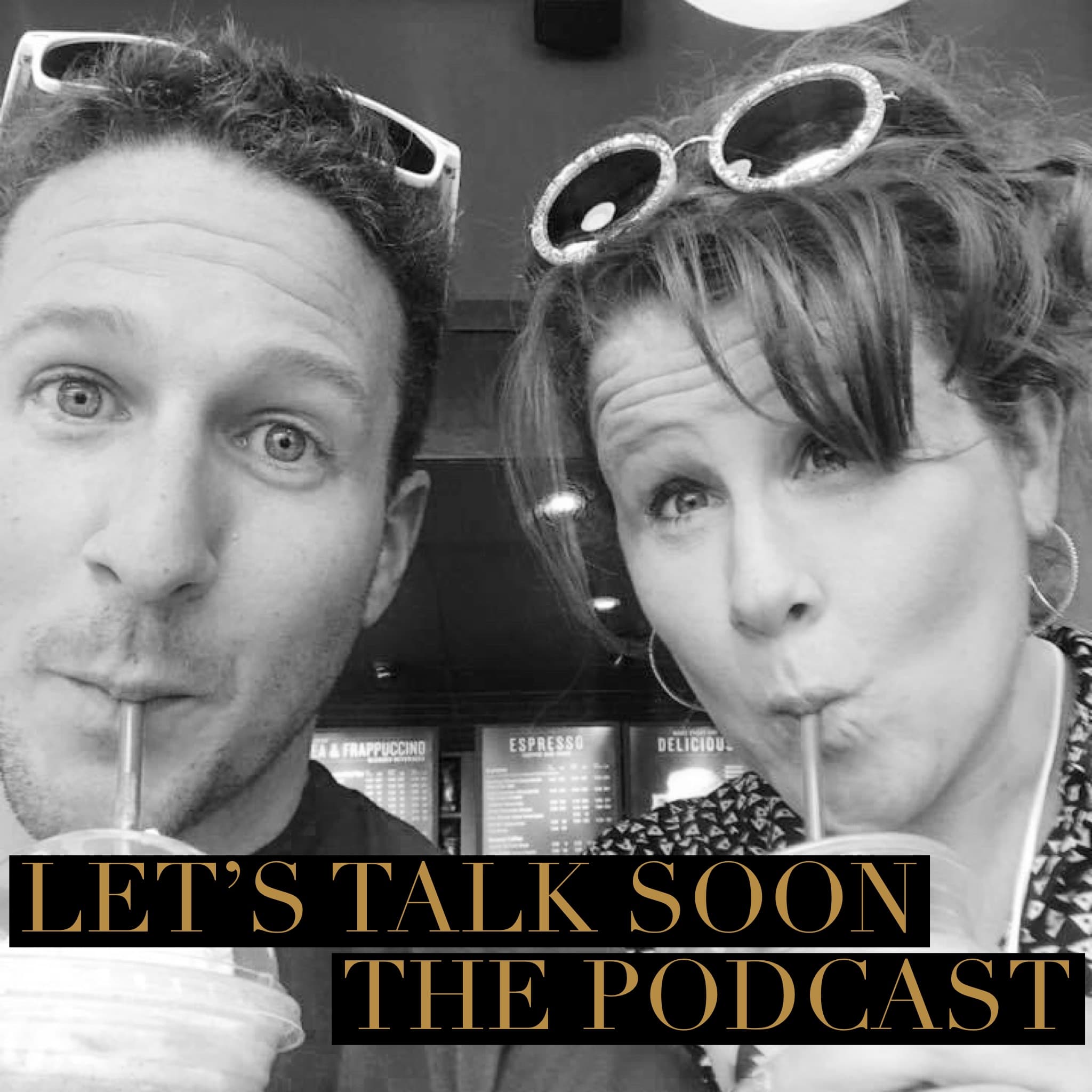 210: We Really Shouldn't Be Telling You This - Let's Talk Soon cover