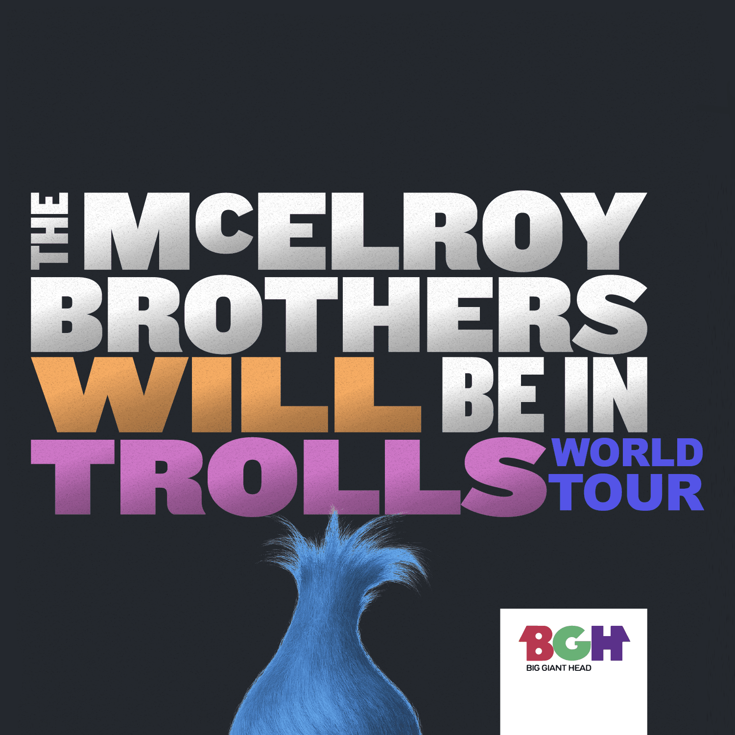 Chapter 3 - The McElroy Brothers Will Be In Trolls World Tour cover
