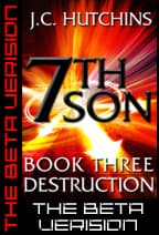 Chapter 26 - 7th Son: Book Three - Destruction (The Beta Version) cover