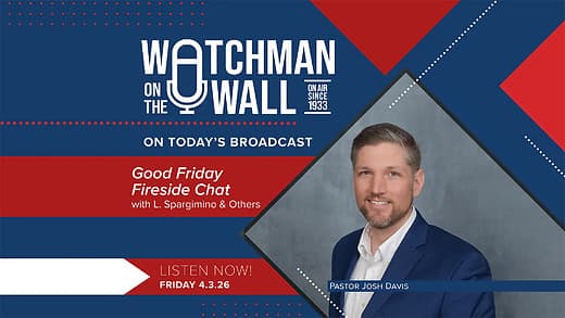 Good Friday Fireside Chat - Watchman on the Wall cover
