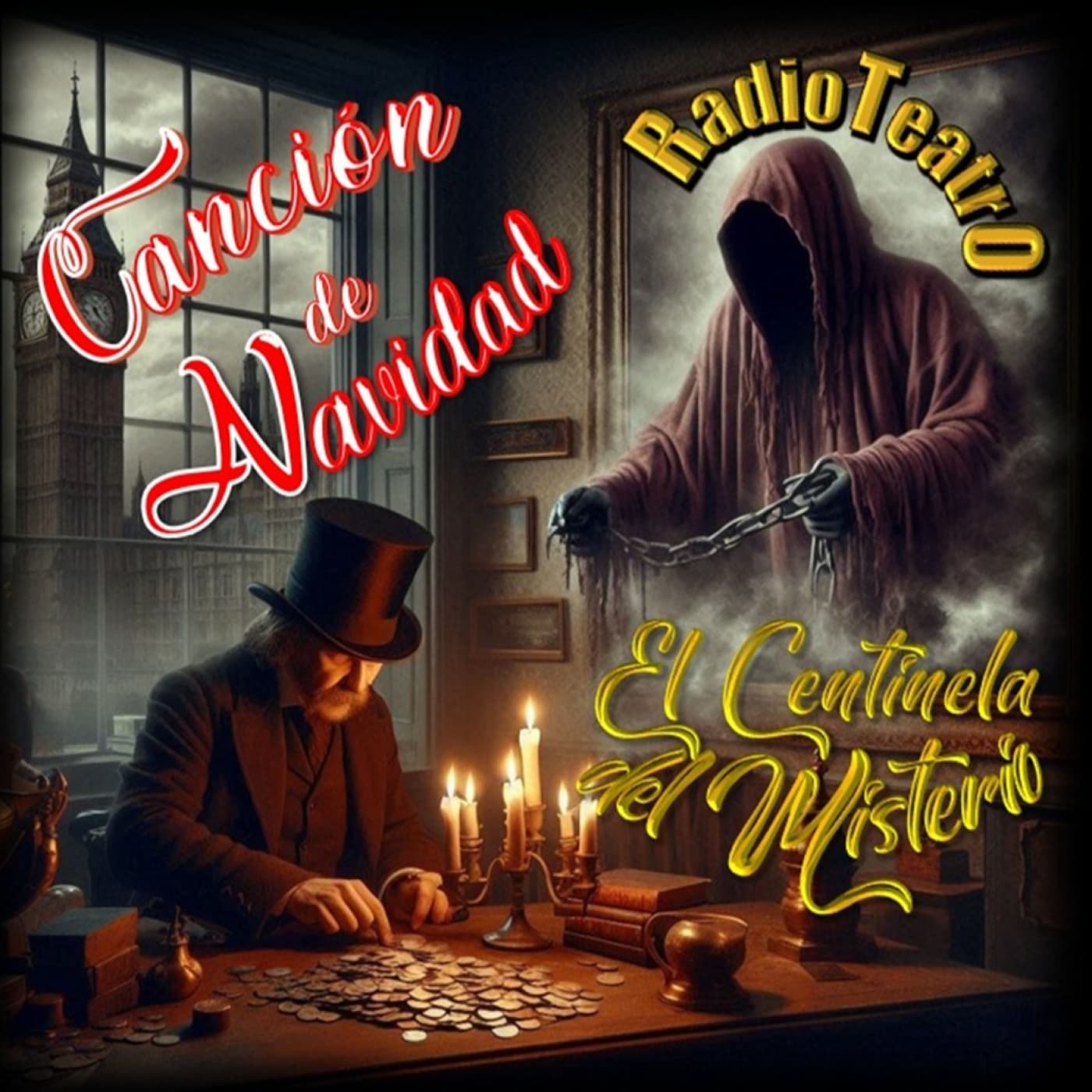 El Radioteatro de El Centinela presenta: "Cuento de Navidad" - El Centinela del Misterio cover