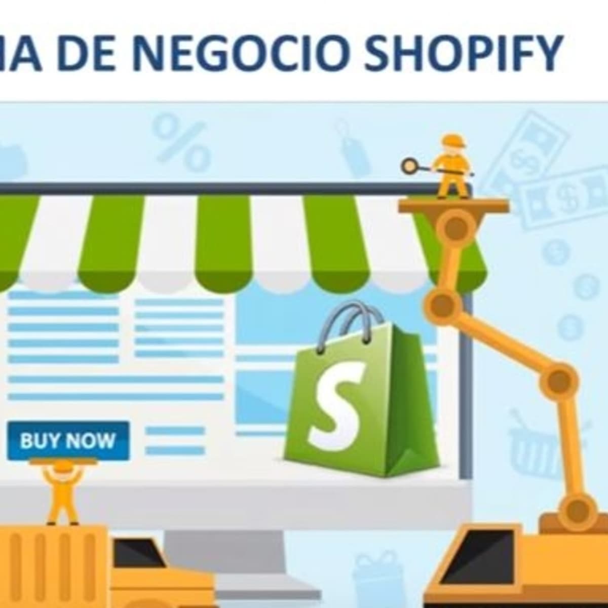 1. Un Negocio Rentable, Sistema Shopify. - NEGOCIOS SHOPIFY cover