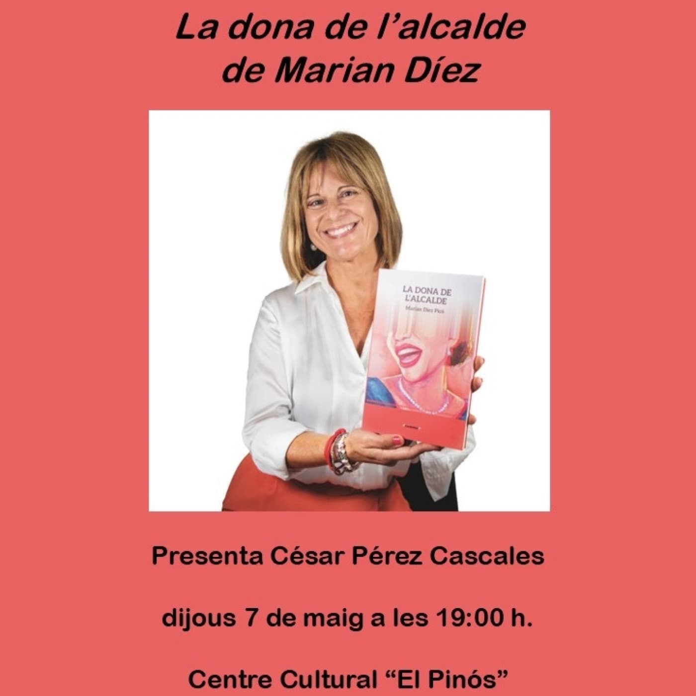 Presentació del llibre de Marian Díez, la dona de l’alcalde — Radiopinoso cover