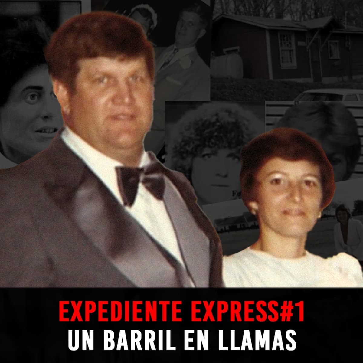 EXPEDIENTE EXPRESS #1: Fred Grabbe | Un Barril en Llamas - INVESTIGADICTOS True Crime cover