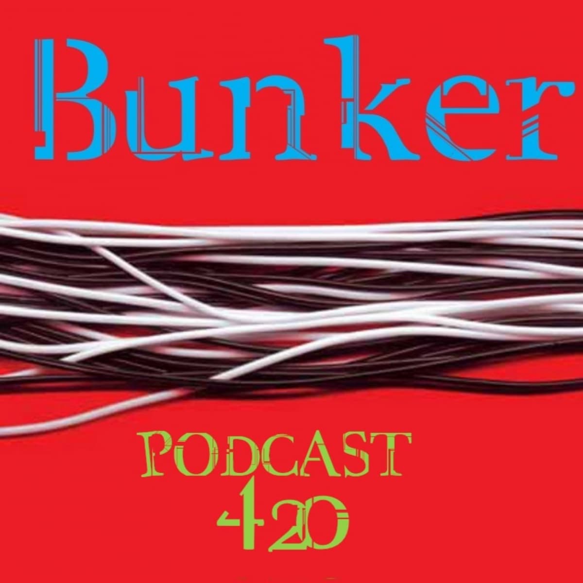 PODCAST 420 - Bunker cover