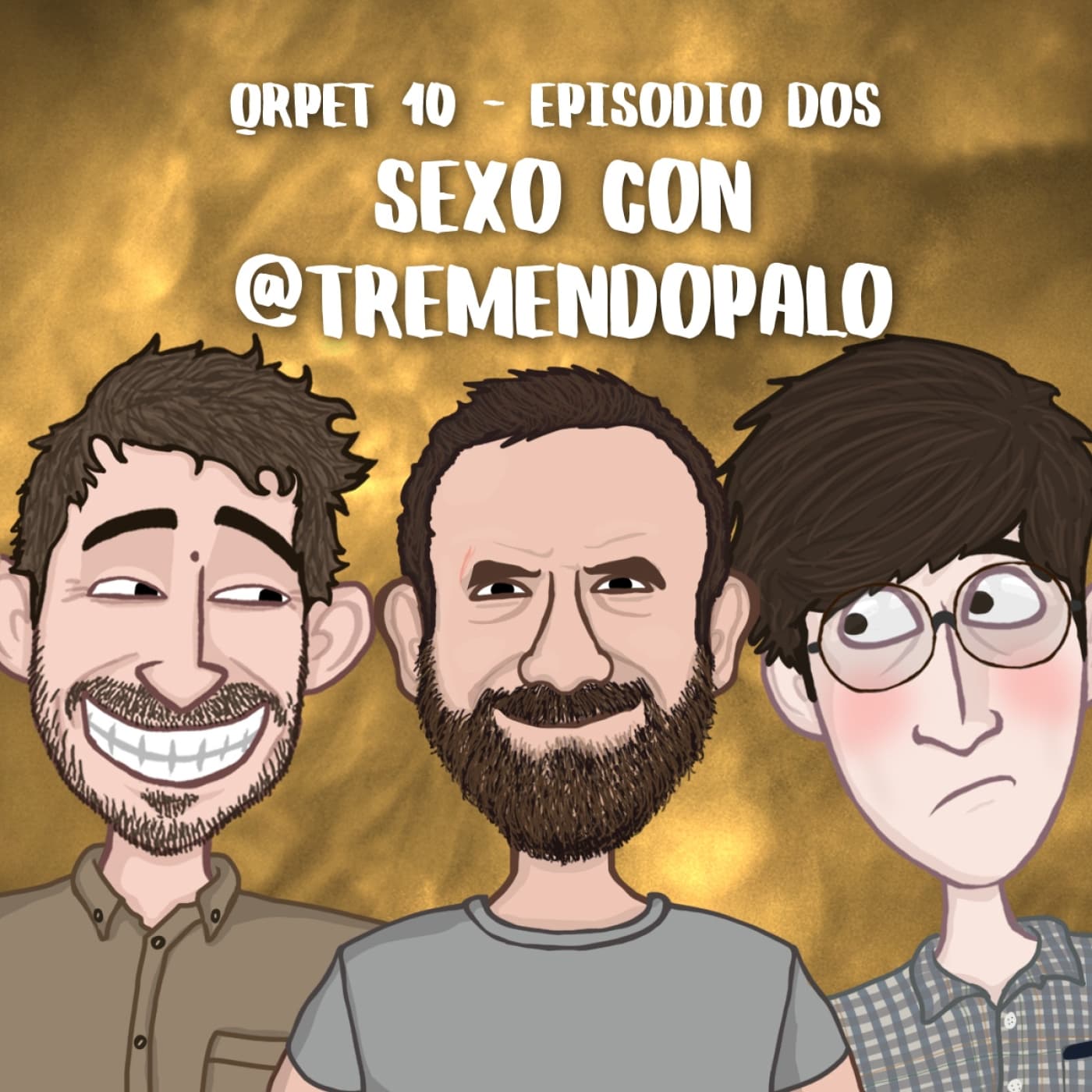 T10E02 - Sexo con @tremendopalo - Qué rápido pasa el tiempo cover