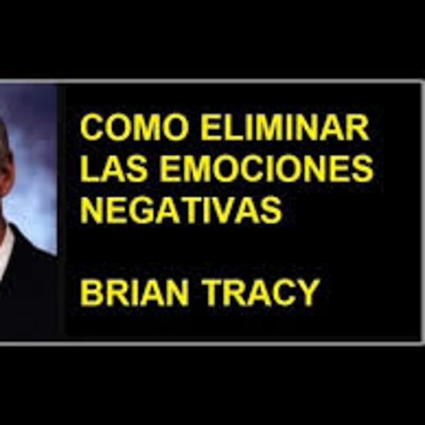 Eliminando las Emociones Negativas - 01. REPROGRAMACION NEURO-FUNCIONAL cover
