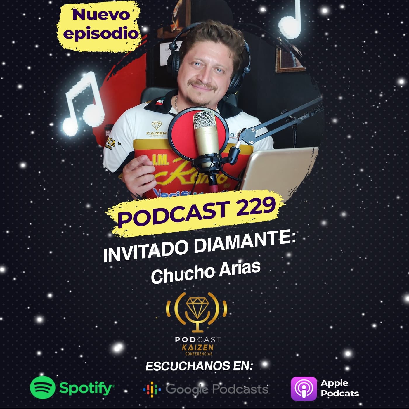 229. Invitado Diamante: Chucho Arias - Kaizen Conferencias cover