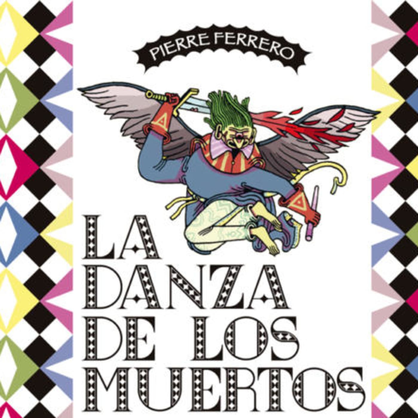 El cómic de la semana: La danza de los muertos, de Pierre Ferrero - El show de Culpable y Perdedor cover