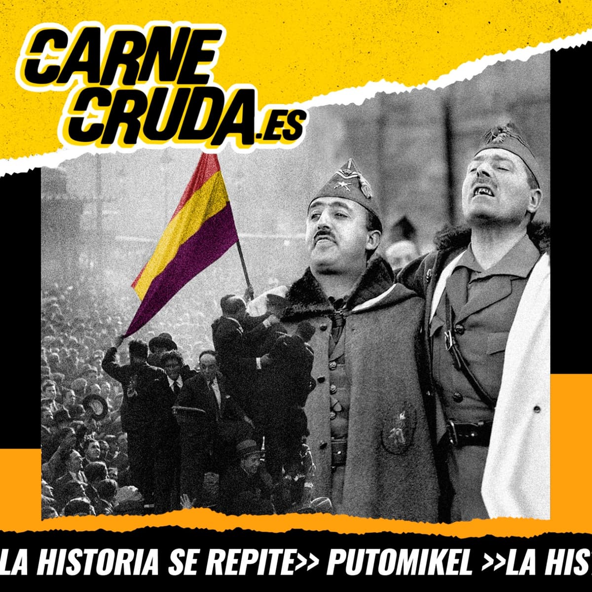 No hay dos Españas: emosido engañados (PUTO MIKEL - CARNE CRUDA #1634) - Carne Cruda - PROGRAMAS cover