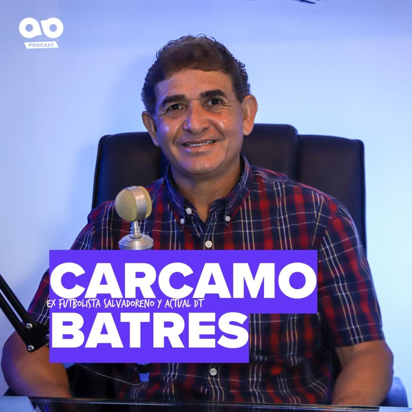 Cárcamos Batres: "Jugábamos sin complejos" - Azul &amp; Blanco Podcast cover