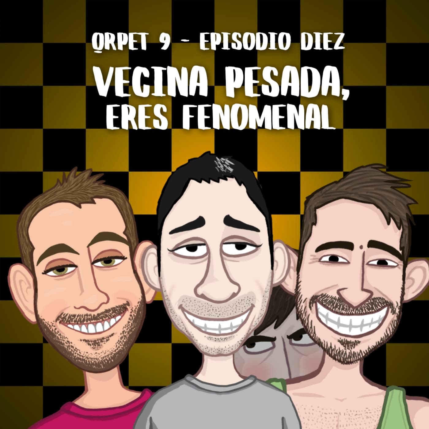 T9E10 - Vecina Pesada, eres fenomenal - Qué rápido pasa el tiempo cover