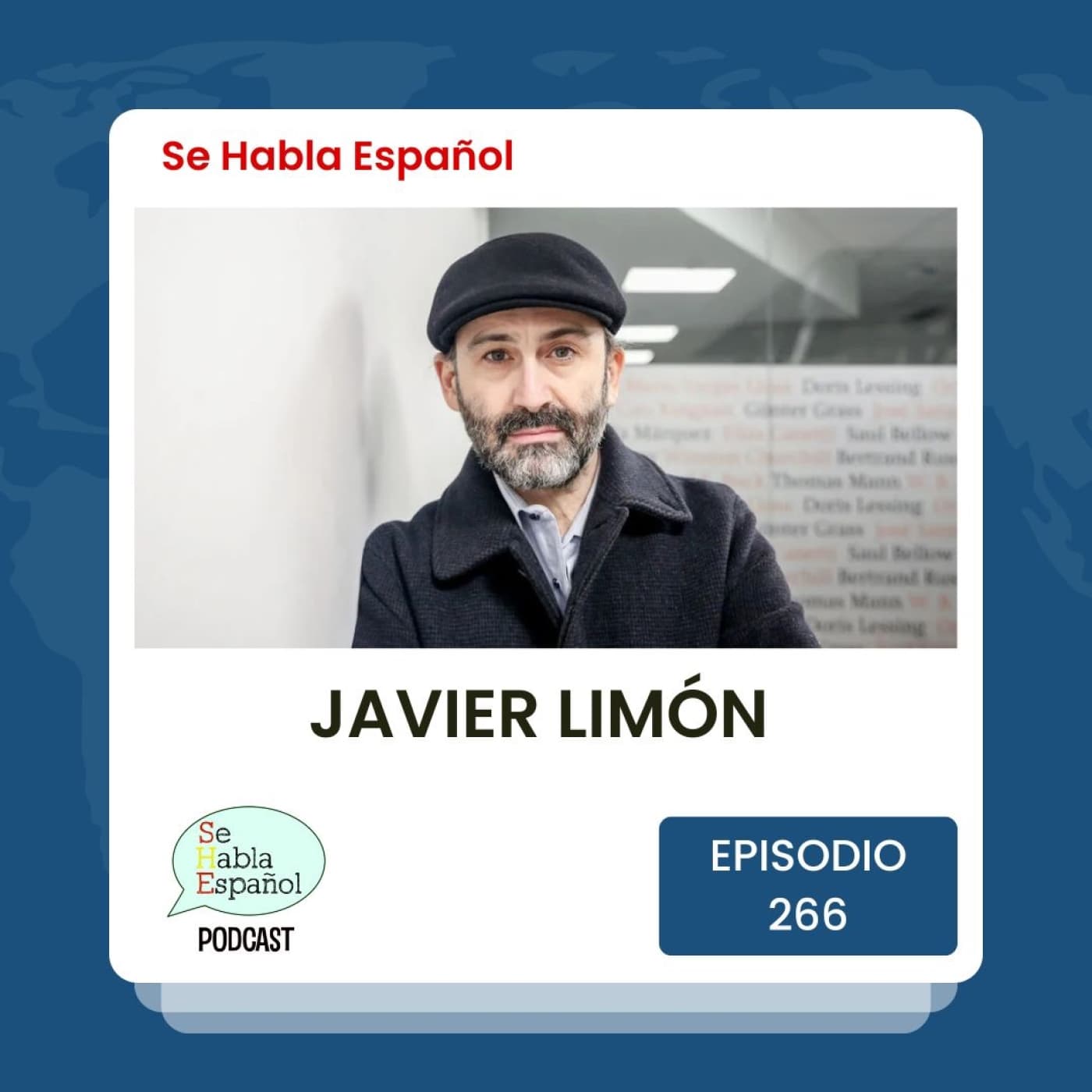 Episodio 266: Javier Limón — Se Habla Español cover