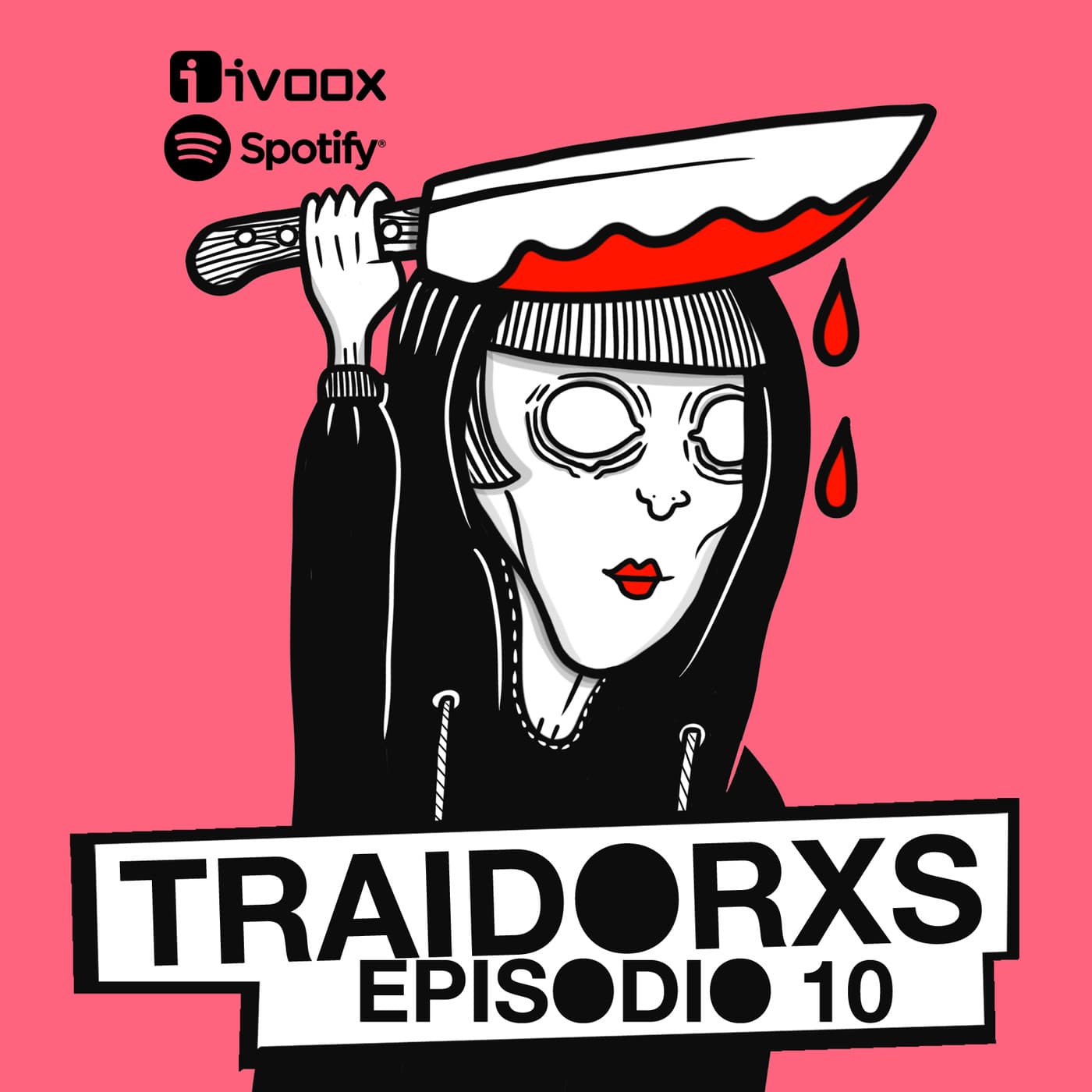 EP.10 - Montaña Rusa de sonidos y un mundo directo al abismo — Traidorxs Podcast cover