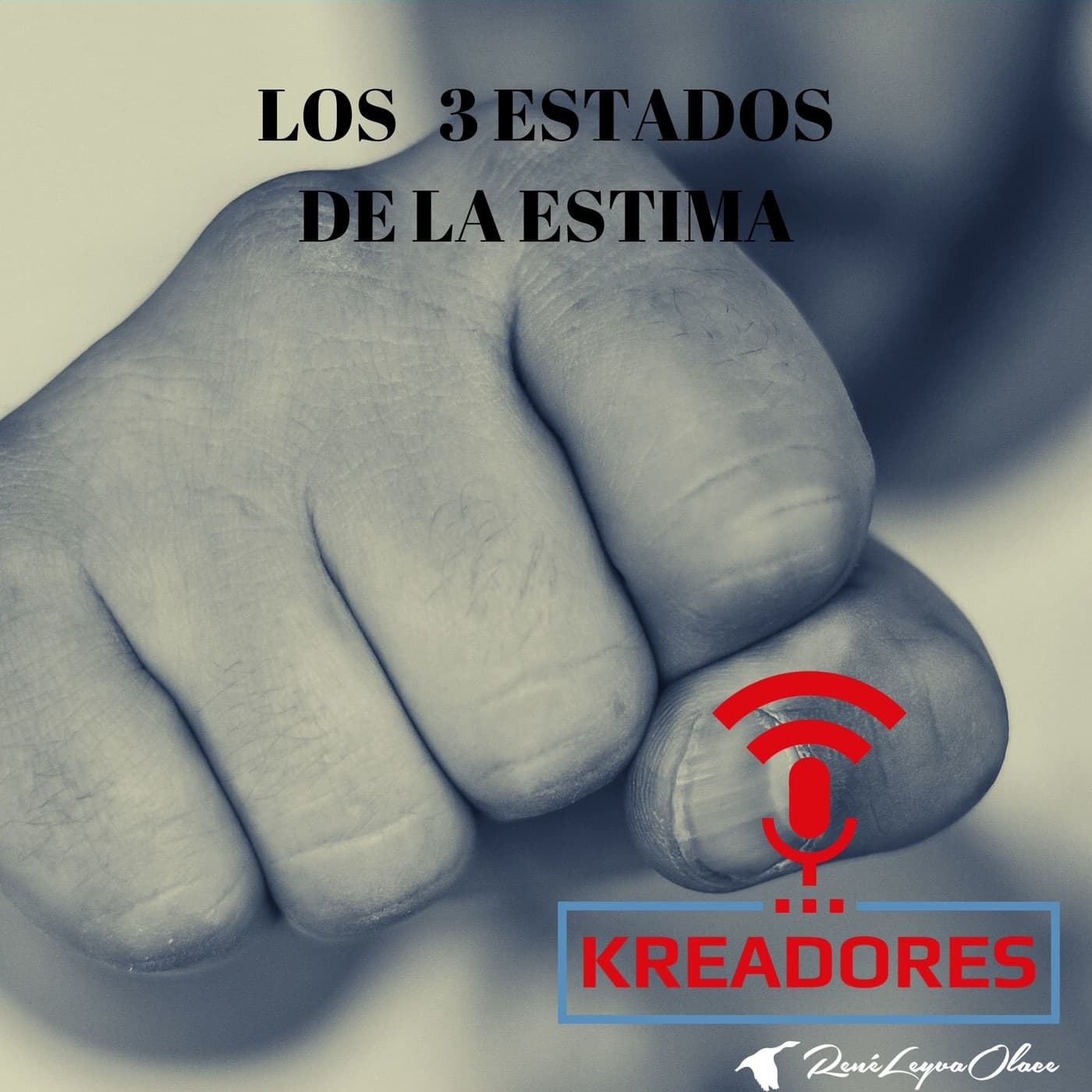 Los 3 estados de la estima - KREADORES cover