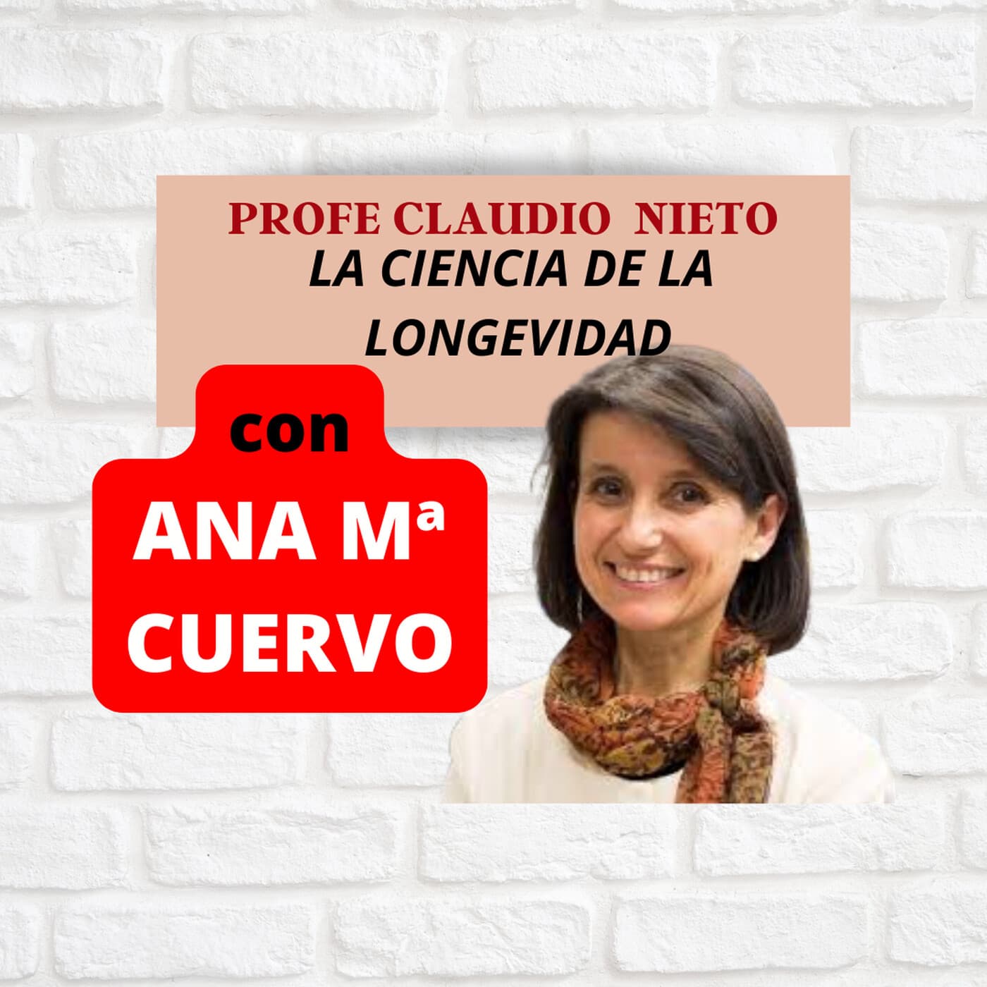 207. ANA MARÍA CUERVO: ENVEJECIMIENTO... ¿GENÉTICA vs HÁBITOS? - PROFE CLAUDIO NIETO cover