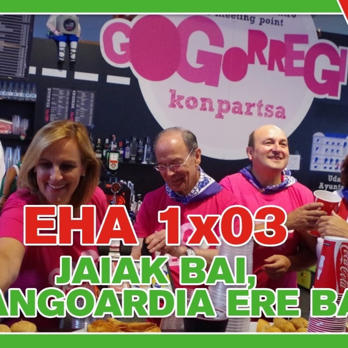 EHA 1x03 - Jaiak bai, Abangoardia ere bai! - EHA Podkast cover