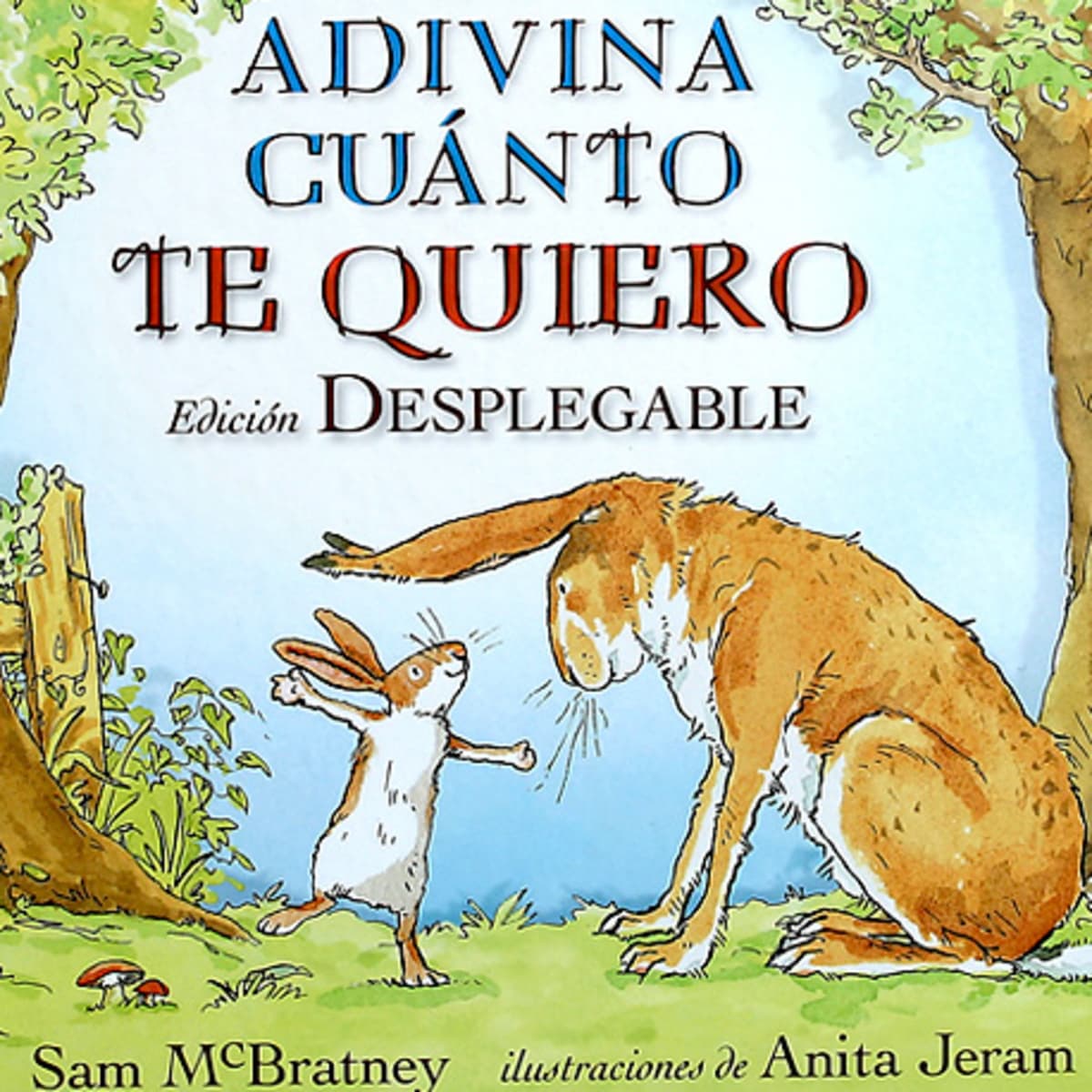 Adivina cuánto te quiero. Sam McBratney - ¿Quieres que te cuente un cuento? cover