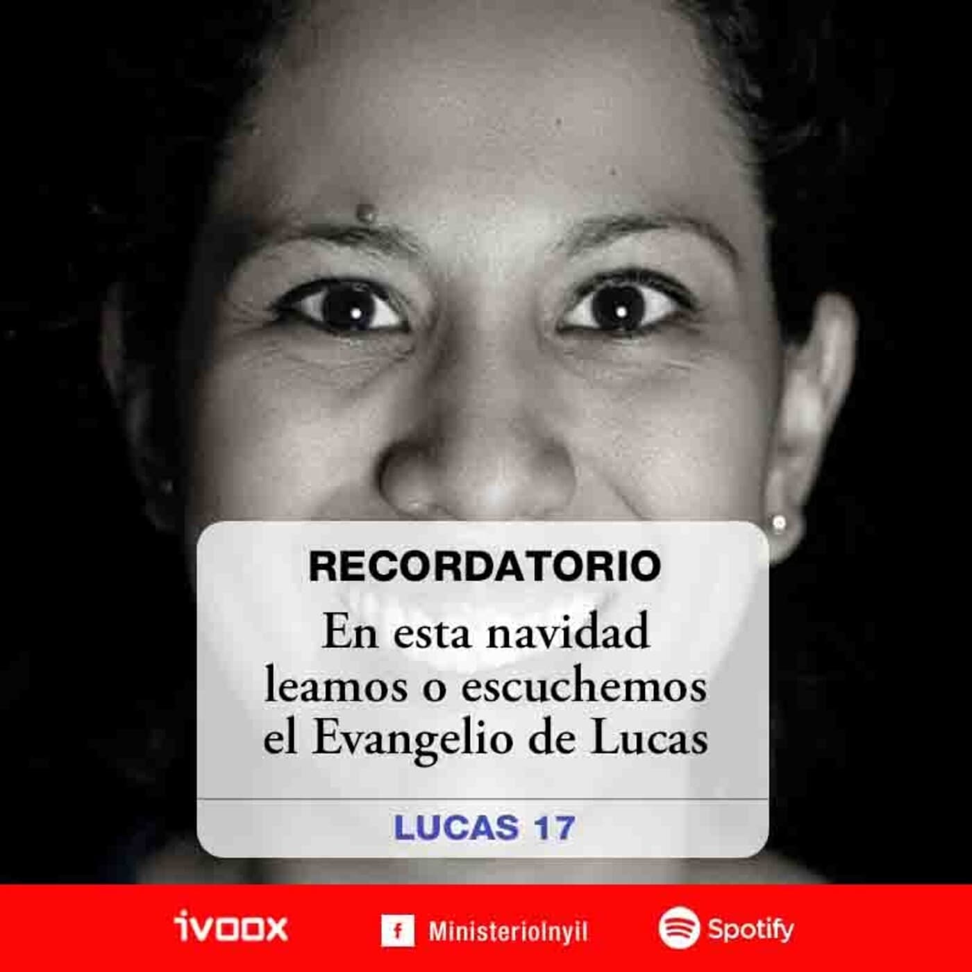 El Evangelio de Lucas 17 - Ministerio Inyil cover