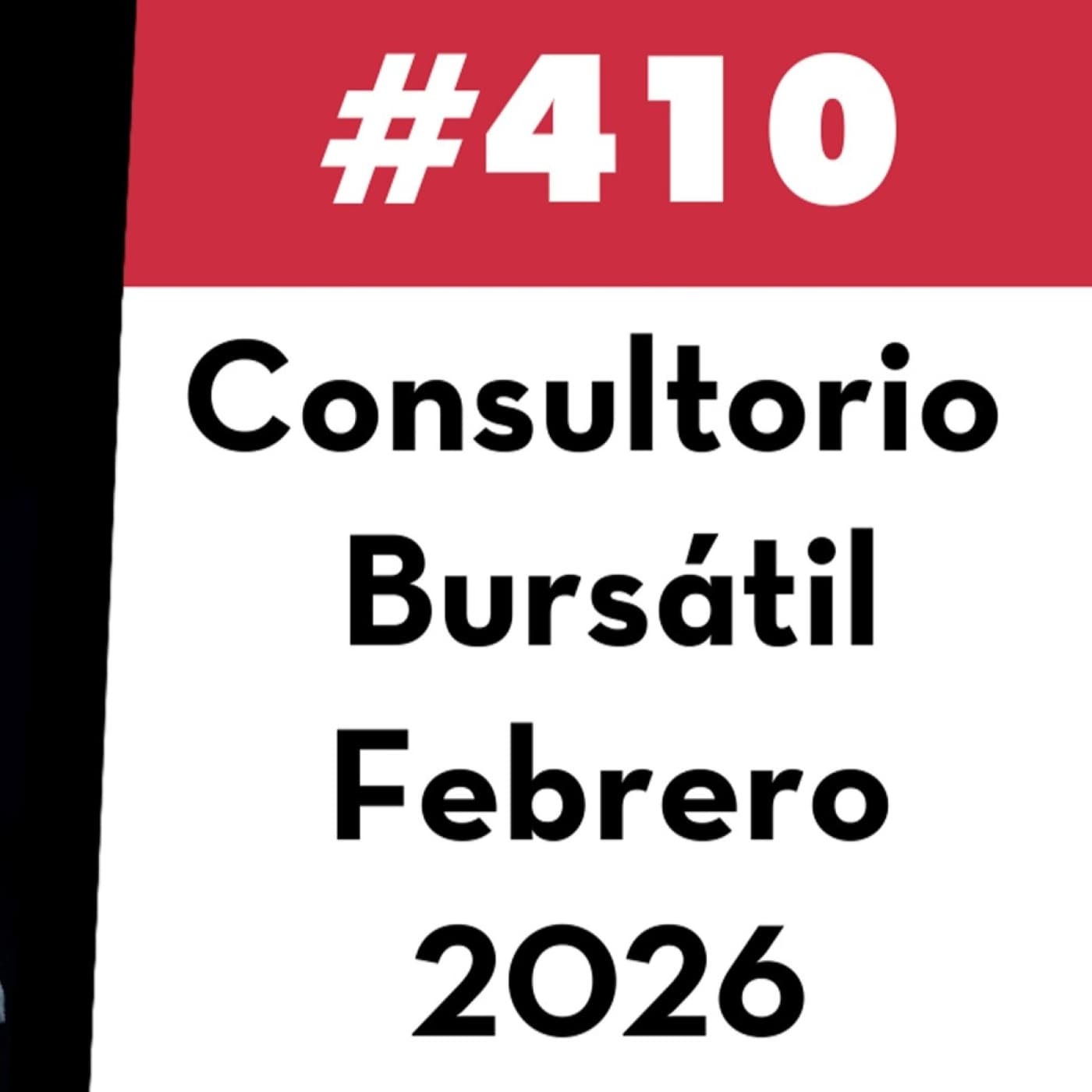 410. Consultorio Bursátil - Febrero 2026 - Value Investing FM cover