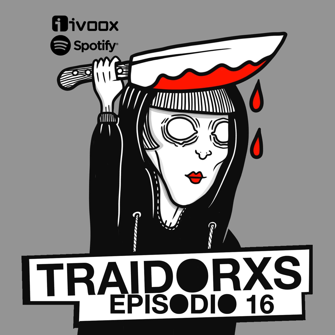 EP.16 - Vampiros veraniegos, cuarta ola del covid y otras hierbas. - Traidorxs Podcast cover