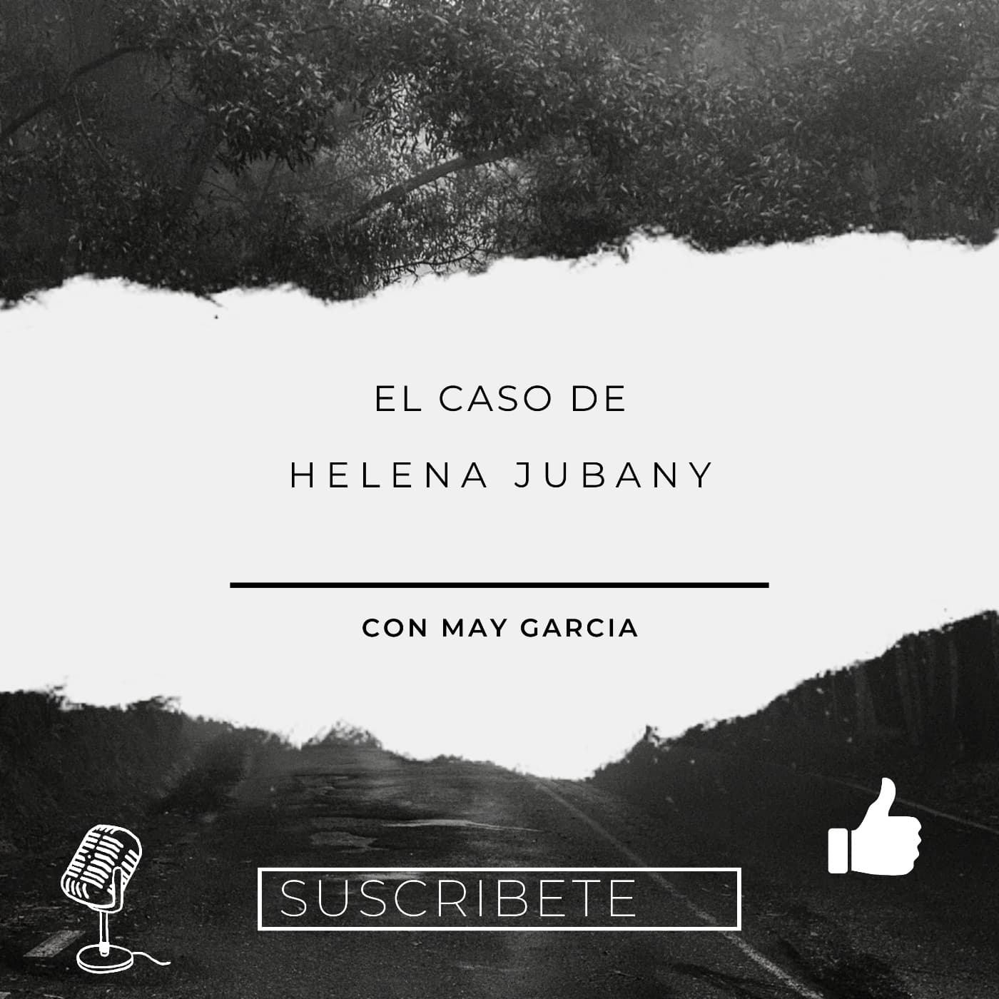 El caso de Helena Jubany - True Crime narrativo cover